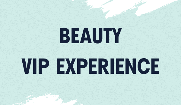 Beauty VIP Experience